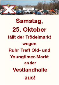 Trödeln in Recklinghausen an der Vestlandhalle seit 1987